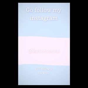 GO FOLLOW MY INSTA FOR A FOLLOW BACK :)